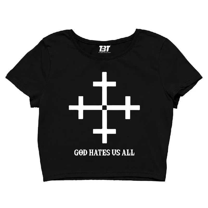 Crop Top - God Hates Us All